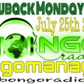 Bongo Radio Throwback Monday Show July 25th 2016 (C)Ngomanagwa