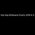 Dj Boy Bkk - Hip Hop / Billboard Charts 2019 # 2