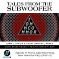 Tales From The Subwoofer - Ep#11-Promo Audio Recordings NYE Party (Madrid- 01-01-15)