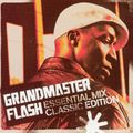 Grandmaster Flash Essential Mix Classic Editon