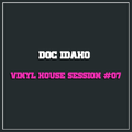 Doc Idaho | Vinyl House Session #07
