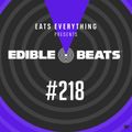 Edible Beats #218 live from Edible Studios