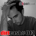 dirtcast #013 - mason rent - 09-05-2010