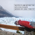 MATHCLA$$ MUSIC V10 - ICE COLD RAPS
