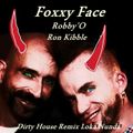 Foxxy Face (Dirty House Remix)