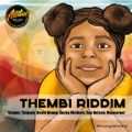 Thembi Riddim