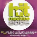 Hit Machine 2005 (Vol.19) (2005) CD1