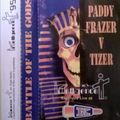 Paddy Frazer V Tizer - Battle of the Gods Live At Kellys - A - Paddy Frazer - Intelligence Mix 1995
