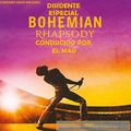 Disidente - Programa 46 (Bohemian Rhapsody 11-Nov-2018)