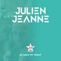 DJ SAVE MY NIGHT Julien Jeanne - Virgin Radio France DJ Set 21-03-2020 (Free Download Description)