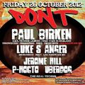 Paul Birken (Live PA) @ Don't - Bar 512 London - 26.10.2012