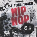 Tony Touch - Hip Hop #86 (2009)