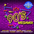90s Megamix Vol.1 -  The Greatest Hits Of The 90s (2020)