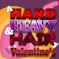 Hard, Heavy & Hair with Pariah Burke | 139 | Valentine's Day Countdown