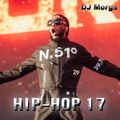 DJ Morgs Hip-Hop 17 (UK/US Rap, R&B, Mashups, Dancehall & Bashment)