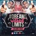 @SHAQFIVEDJ - Dreams Without Limits Vol.4