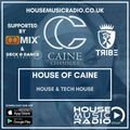 House Of Caine - House & Tech House #115