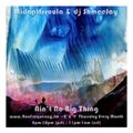 Midnattssoula & dj ShmeeJay - Ain't No Big Thing - 2018-02-22