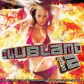 Clubland 12 CD 3 (Clubland Live: Mixed By Flip & Fill)