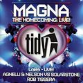 Magna - The Homecoming Live! - Lab 4