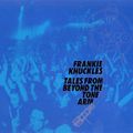 Frankie Knuckles - Tales from beyond the tone arm Mix (CD 1 - The classic side) 2012