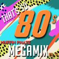 THAT'S SO 80'S MEGAMIX - Vol. 14