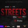 MADE IN THE STREETS MIX FT DJ PINTO
