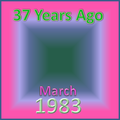 37 Years Ago =March 1983=