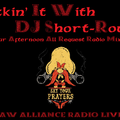 OutlawAllianceRadio22 Live "Kickin' It With Short-Round" With DJ Short-Round
