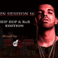In Session 16 - Hip Hop & Rnb Edition 