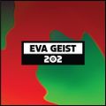Dekmantel Podcast 202 - Eva Geist