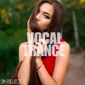 OM Project - Vocal Trance Mix 2023 Vol.62