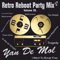Yan De Mol - Retro Reboot party Mix 39.