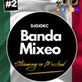Banda Mixeo #2