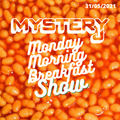 Monday Morning Breakfast Show 18 - @DJMYSTERYJ