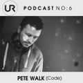 UR_podcast no.6 mixed by Pete Walk (CODE, CZ) live from VYLETNA _December 2019