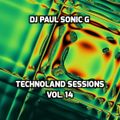 DJ PAUL SONIC G PRESENT TECHNOLAND SESSIONS VOL 14