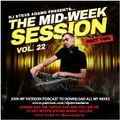 The Mid-Week Session Vol. 22 (Part Two)