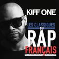 Dj Kiff One - Les Classiques Du Rap Français P1 - Facebook Live - 12.03.2017