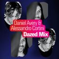 2020-03-26 - Daniel Avery & Alessandro Cortini - Dazed Mix