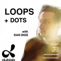 Dan Digs on Dublab - Loops + Dots Ep 27 - Anushka, Arlo Parks, UNKLE, Puma Blue, Logic1000 - 2.14.21