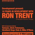 Ron Trent Live Development Manchester 2007