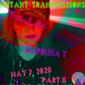 Mutant Transmissions Radio May 7 preview Part II ( Mix taken from the sounds from  the radio show )