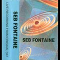seb fontaine love of life 97