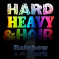 313 - Rainbow in the Dark - The Hard, Heavy & Hair Show with Pariah Burke