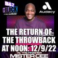 MISTER CEE THE RETURN OF THE THROWBACK AT NOON 94.7 THE BLOCK NYC 12/9/22