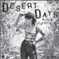 Desert Days with Dj Desert Stray - July 26th 2022