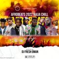 Chill Naija Afrobeats Overdose Mixtape | Mavins, Jaywillz, Dvido, Young John, Omah Lay, BNXN, Magixx