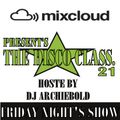 The Disco Class Mix.21 New Show Present By Dj Archiebold