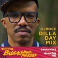 J. Rocc  - Dilla Day Mix (Shade45 SiriusXM) - 2022.02.07